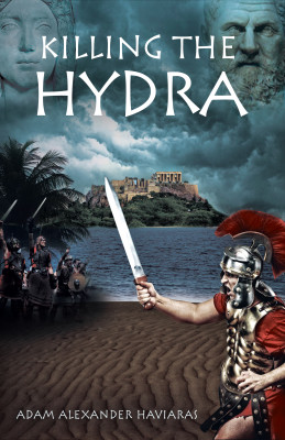 Killing the Hydra (Eagles and Dragons – Book II)