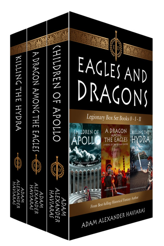 Eagles and Dragons Legionary Box Set (Books 0 – I – II)