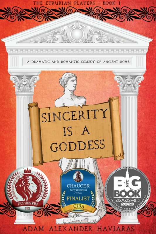 Sincerity is a Goddess – A Dramatic and Romantic Comedy of Ancient Rome